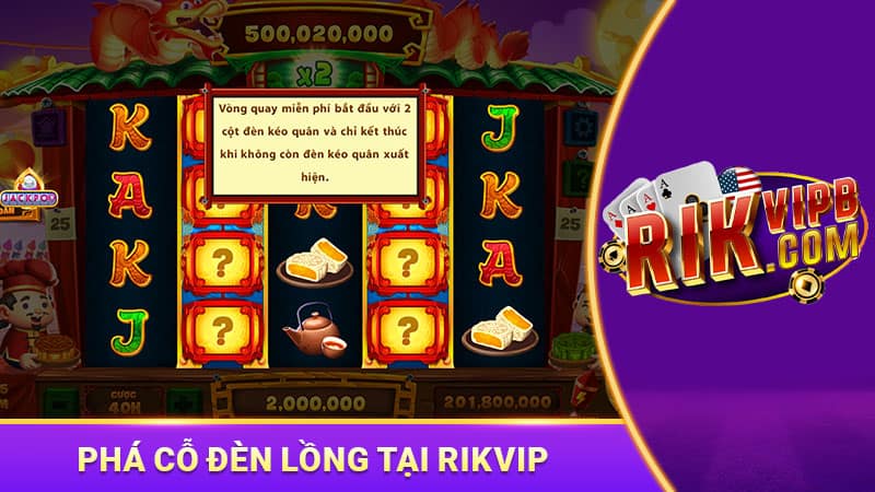 phá cỗ đèn lồng tại rikvip