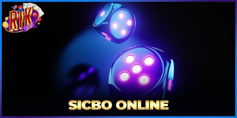 Thông tin khái quát quát chi tiết nhất về trò chơi Sicbo Rikvip 
