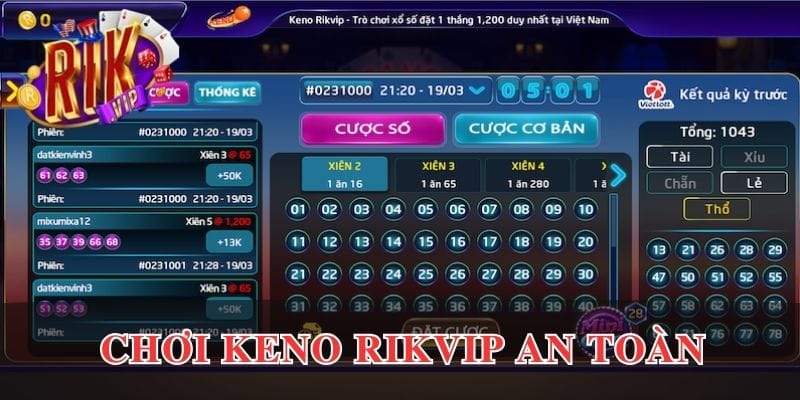 Trò chơi Keno RikVip siêu an toàn