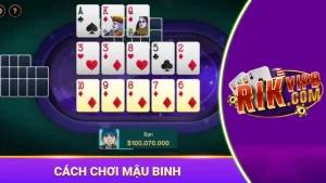 Cách chơi mậu binh
