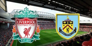 Soi Kèo Burnley vs Liverpool
